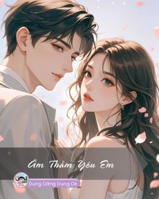 ÂM THẦM YÊU EM