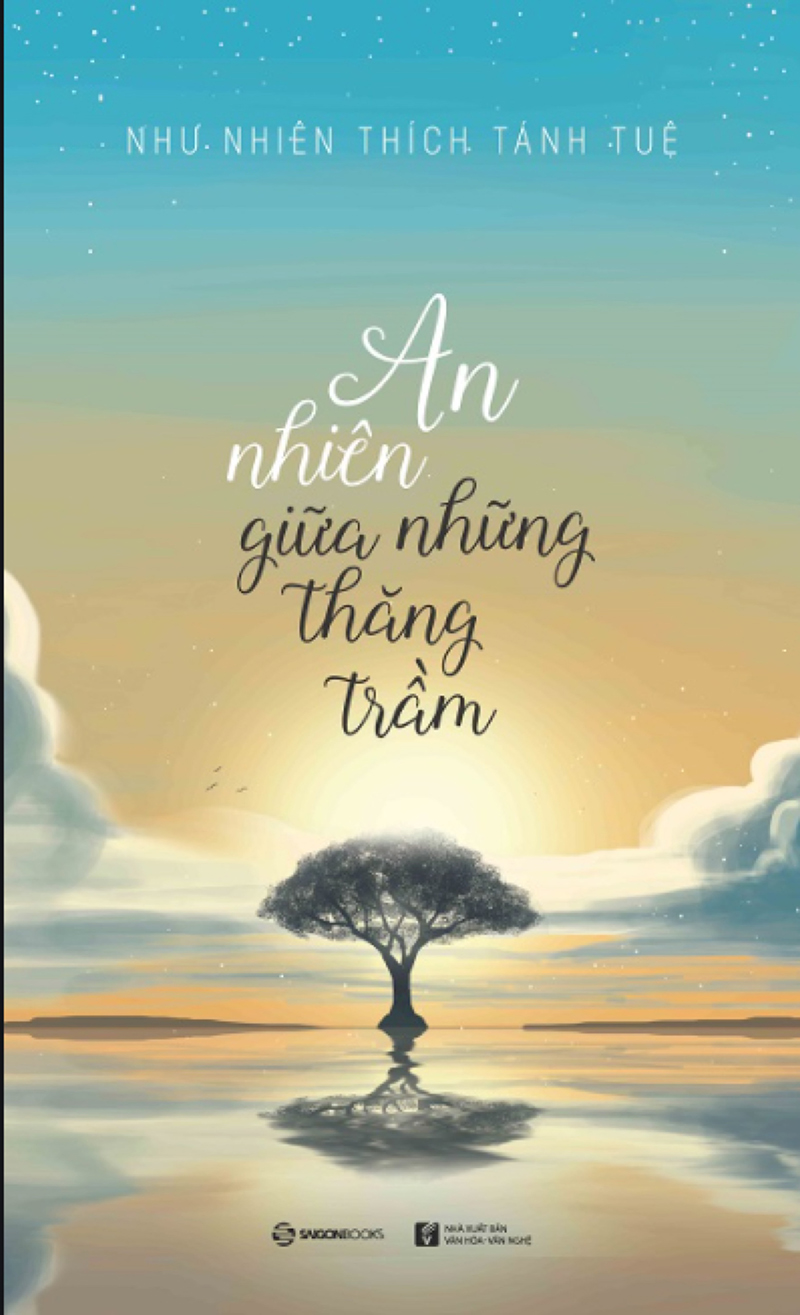 An Nhiên Giữa Những Thăng Trầm