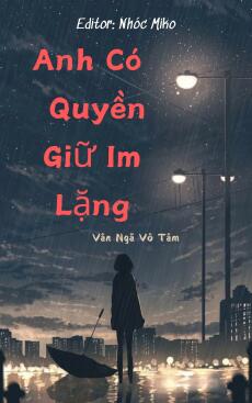 Anh Có Quyền Giữ Im Lặng