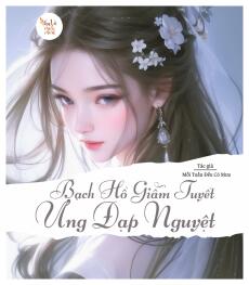Bạch Hồ Giẫm Tuyết, Ưng Đạp Nguyệt