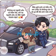 Bạn Trai Bị Tôi Đá Bất Ngờ Giàu Sụ