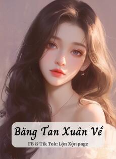 Băng Tan Xuân Về