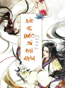 Bảo Vệ Quốc Sư Đại Nhân