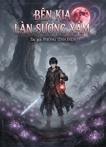 Bên Kia Làn Sương Xám (Dịch)