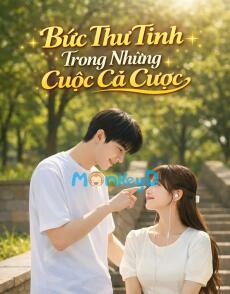 Bức Tình Thư Trong Những Cuộc Cá Cược