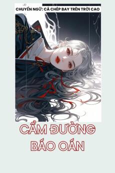 CẨM ĐƯỜNG BÁO OÁN