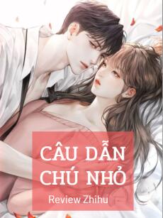 Câu Dẫn Chú Nhỏ