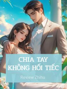 Chia Tay Không Hối Tiếc