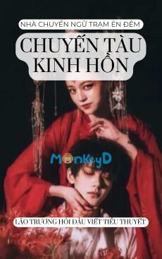 CHUYẾN TÀU KINH HỒN