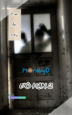 Cơm Âm Phủ - Vô Hạn 2