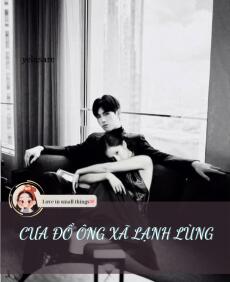 CƯA ĐỔ ÔNG XÃ LẠNH LÙNG