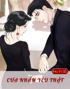 CƯA NHẦM, YÊU THẬT