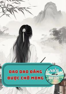 Dao Dao Đáng Được Chờ Mong