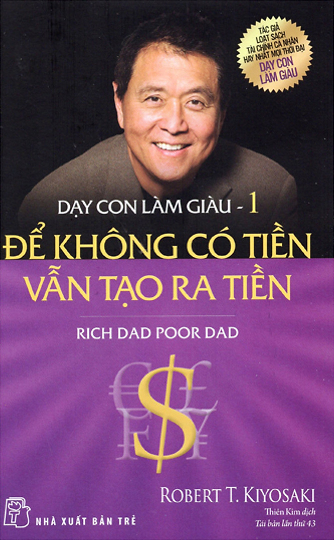 Dạy Con Làm Giàu Tập 01 – Cha Giàu Cha Nghèo