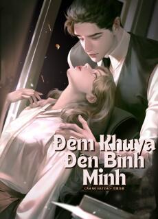 Đêm Khuya Đến Bình Minh