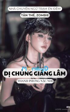 DỊ CHỦNG GIÁNG LÂM