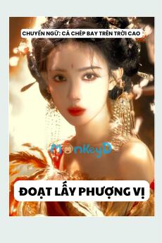 ĐOẠT LẤY PHƯỢNG VỊ