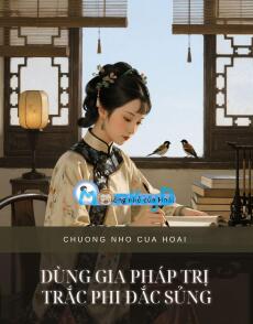 DÙNG GIA PHÁP TRỊ TRẮC PHI ĐẮC SỦNG