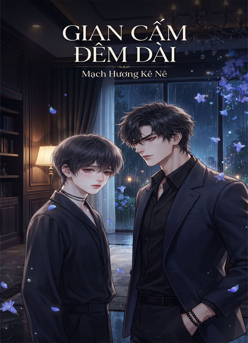 Gian Cấm Đêm Dài (Dịch)