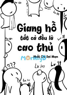 Giang Hồ Tất Cả Đều Là Cao Thủ
