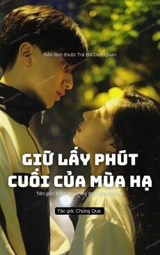 Giữ lấy phút cuối của mùa hạ