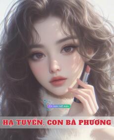 Hạ Tuyền, Con Bà Phương