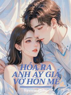 Hóa Ra Anh Ấy Giả Vờ Hôn Mê