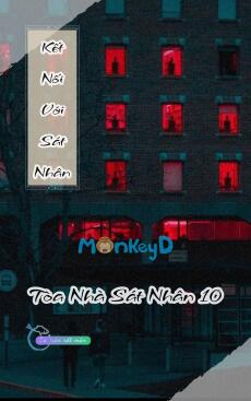 Kết Nối Với Sát Nhân - Toà Nhà Sát Nhân 10