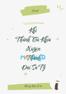 Khi Thánh Cà Khịa Xuyên Thành Đại Sư Tỷ