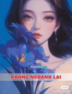 Không Ngoảnh Lại