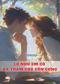 Lỡ Như Em Có Ba Trăm Chú Cún Cưng