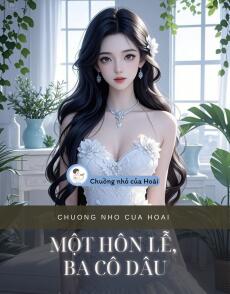 MỘT HÔN LỄ, BA CÔ DÂU