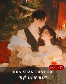 MÙA XUÂN THẬT SỰ ĐÃ ĐẾN RỒI