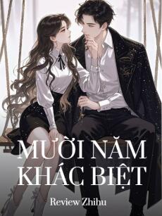 Mười Năm Khác Biệt