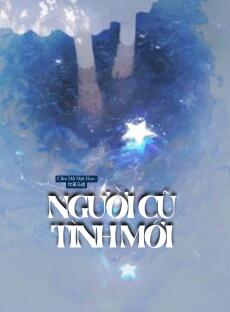 Người Cũ Tình Mới