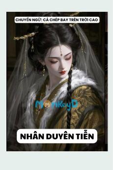 NHÂN DUYÊN TIỄN