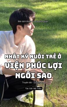 Nhật kí nuôi trẻ ở Viện phúc lợi Ngôi sao