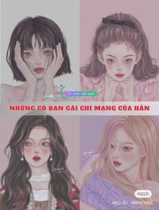 Những Cô Bạn Gái Chí Mạng Của Hắn