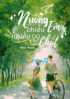 Nuông Chiều Em Nhiều Chút
