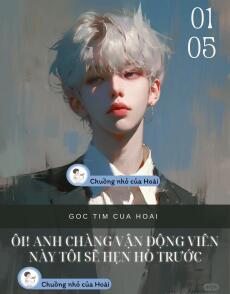 ÔI! ANH CHÀNG VẬN ĐỘNG VIÊN NÀY TÔI SẼ HẸN HÒ TRƯỚC