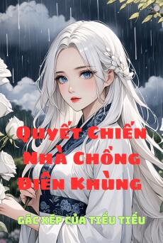 Quyết Chiến Nhà Chồng Điên Khùng