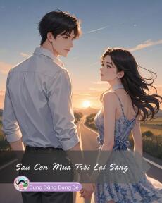 SAU CƠN MƯA TRỜI LẠI SÁNG