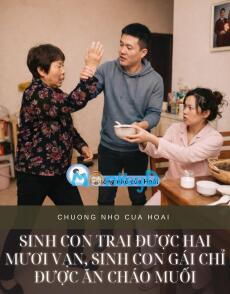 SINH CON TRAI ĐƯỢC HAI MƯƠI VẠN, SINH CON GÁI CHỈ ĐƯỢC ĂN CHÁO MUỐI