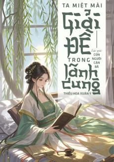 TA MIỆT MÀI GIẢI ĐỀ TRONG LÃNH CUNG