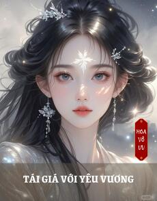 TÁI GIÁ VỚI YÊU VƯƠNG
