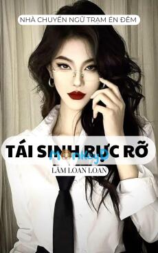 TÁI SINH RỰC RỠ