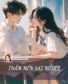 THẦM MẾN SAI NGƯỜI