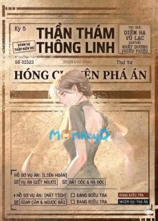 Thần Thám Thông Linh, Hóng Chuyện Phá Án [Hình Sự Thập Niên 90]