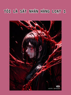 Tôi Là Sát Nhân Hàng Loạt 1