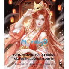 Tư Tư truyện: Từ hạt giống xấu đến người nắm quyền